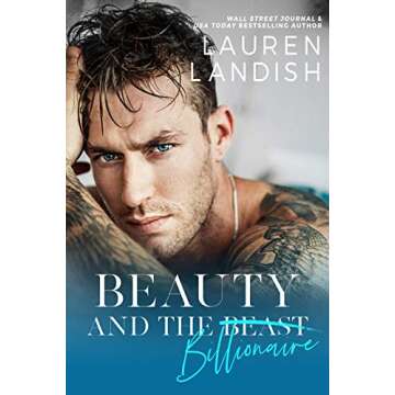 Beauty and the Billionaire: A Dirty Fairy Tale