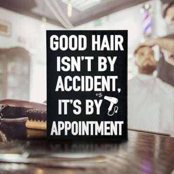 Good Hair Isn’t by Accident, It’s by Appointment Wooden Salon Sign, Funny Hair Stylist Gift, Bla...