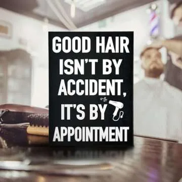 Good Hair Isn’t by Accident Funny Wooden Salon Sign for Hair Stylists