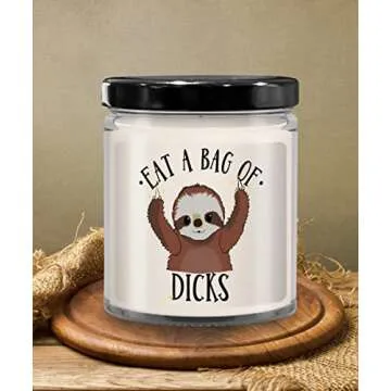 The Improper Mug Funny Sloth Candle for Friend or Coworker Eat A Bag of Dicks Inappropriate Birthday Idea 9 Oz. Vanilla Scented Soy Wax Sarcastic Adult Humor for Men o