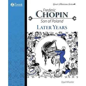 Frederic Chopin, Son of Poland, Later Years - An In-Depth Exploration of the Composer's Life and Mus...