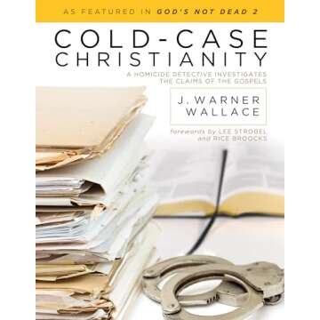 Cold-Case Christianity: A Homicide Detective Investigates the Claims of the Gospels