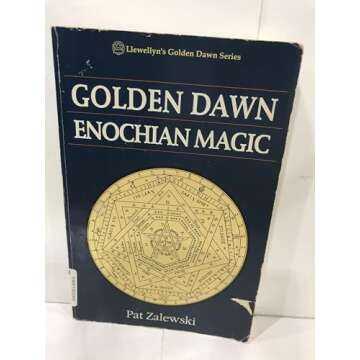 Golden Dawn Enochian Magic (Llewellyn's High Magick Series)