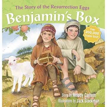 Benjamin's Box: The Story of the Resurrection Eggs - A Heartwarming Easter Tradition