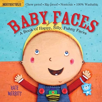 Indestructible Baby Faces Book: Chew Proof, Rip Proof & Washable for Safe Fun