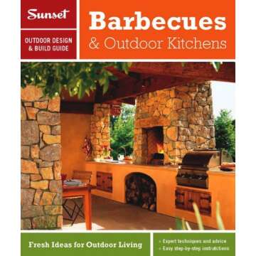 Sunset Outdoor Design & Build: Barbecues & Outdoor Kitchens: Fresh Ideas for Outdoor Living