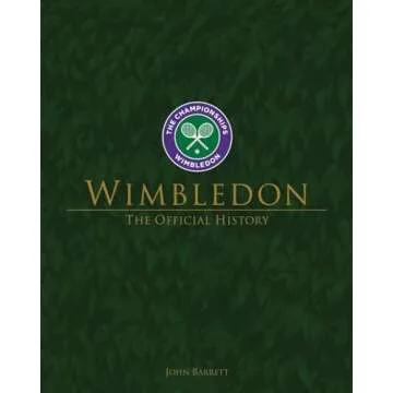 Wimbledon: The Official History - A Stunning Tribute to Tennis