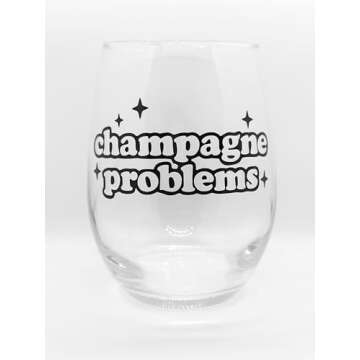 Champagne Problems - Fan Gift Swifty Lyrics Sayings Merch Obsessed Swiftey Present - Premium 21oz Stemless Glass Tumbler