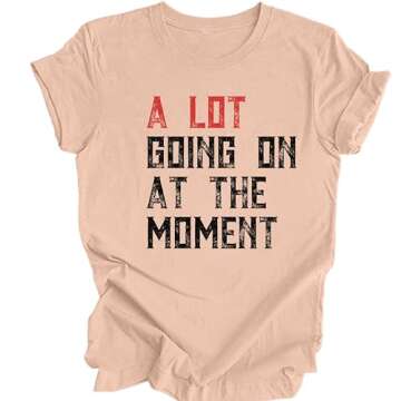 A Lot Going On At The Moment Shirt - Country Concert Outfits For Women - Taylor Merch Shirt - Country Concert Tops - Nashville Outfits - Singer Fans - Western Graphic Tees