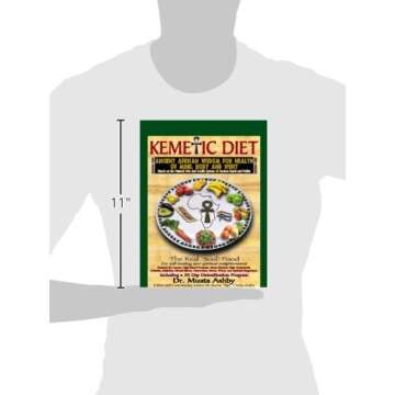 Kemetic Diet: Food for Body, Mind and Spirit (Food for Body, Mind and Soul)