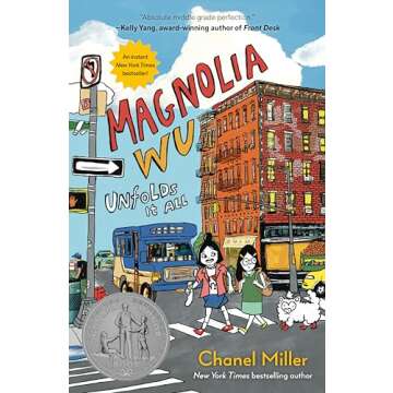 Magnolia Wu Unfolds It All: (A Newbery Honor Book)
