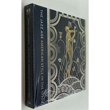 The Jazz Age: American Style in the 1920s - A Visual and Intellectual Journey