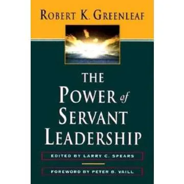 The Power of Servant-Leadership