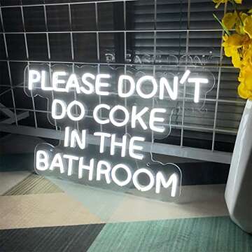 Neon Sign Please Dont Do Coke in The Bathroom-LED Adjustable Brightness Flex Light Signs Indoor Bedroom Wall Decor Neon Signs Bar Christmas Party Wedding Girl Boy Living Room (50×31.8 CM,White)