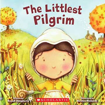 The Littlest Pilgrim - A Heartwarming Tale of Kindness