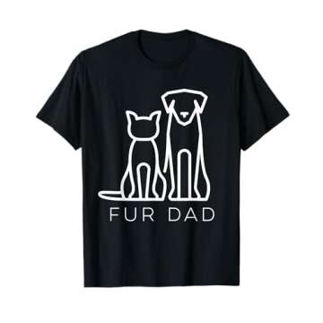 Fur Dad Pet Lover Cat Dog Dad Husband Funny Fathers Day Wife T-Shirt