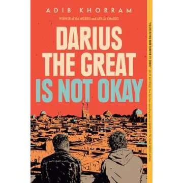 Darius the Great Is Not Okay - A Heartfelt Journey of Self-Discovery