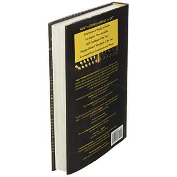 What to Drink with What You Eat: The Definitive Guide to Pairing Food with Wine, Beer, Spirits, Coffee, Tea - Even Water - Based on Expert Advice from America's Best Sommeliers