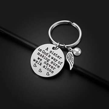 Sister Gift - A Sister is God's Way of Making Sure We Never Walk Alone Sister Keychain Sister Jewelry Christmas Birthday Gifts for Sisters from Sister