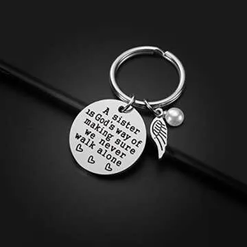 Sister Gift - A Sister is God's Way of Making Sure We Never Walk Alone Sister Keychain Sister Jewelry Christmas Birthday Gifts for Sisters from Sister