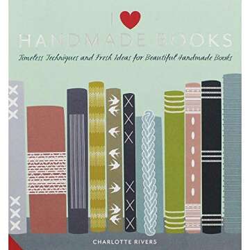 Handcrafted Love: I Love Handmade Books - Unique and Personal