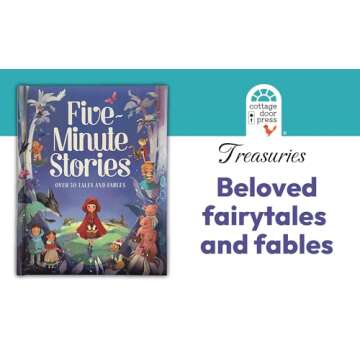 Five-Minute Stories - Over 50 Tales and Fables: Short Nursery Rhymes, Fairy Tales, and Bedtime Colle...