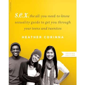 S.E.X. Guide for Teens Empower Relationships and Consent