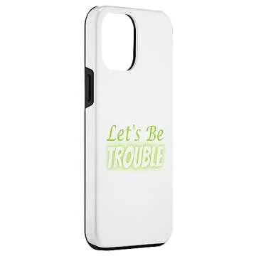 Durable iPhone 14 Pro Max Let's Be Trouble Case - Vibrant Protection