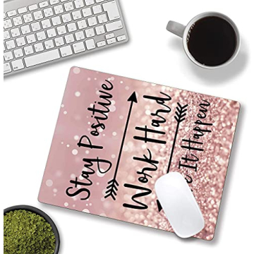 Inspirational Quote Mouse Pad Stay Positive Motivational Desk Accessory