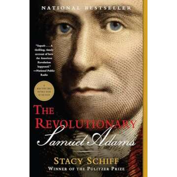 The Revolutionary: Samuel Adams