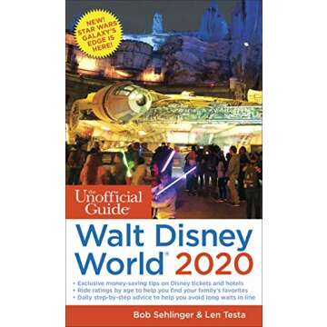 The Unofficial Guide to Walt Disney World 2020 (The Unofficial Guides)