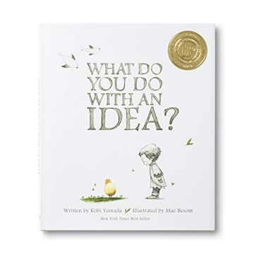 Inspire Creativity with What Do You Do With an Idea?