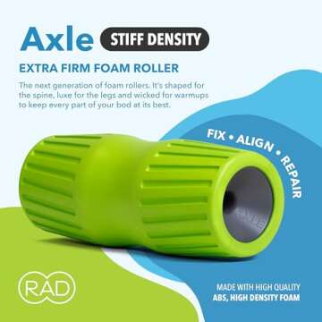 RAD Axle Exercise Foam Roller - Extra Firm High Density Foam Roller for Back Pain & Stretching, HIPS...