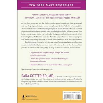 The Hormone Cure: Reclaim Balance, Sleep and Sex Drive; Lose Weight; Feel Focused, Vital, and Energi...