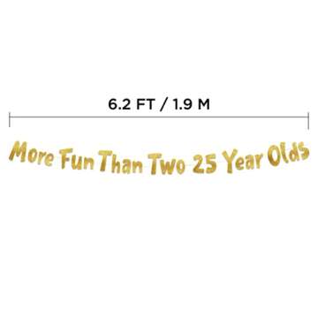 More Fun Than Two 25 Year Olds Gold Glitter Banner - Happy 50th Birthday Party Banner - 50th Birthday Party Decorations and Supplies - 50th Wedding Anniversary Decorations