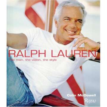 Ralph Lauren: The Man, The Vision, The Style