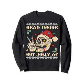 Festive Sarcastic Snarky Skeleton Ugly Christmas Sweater Sweatshirt