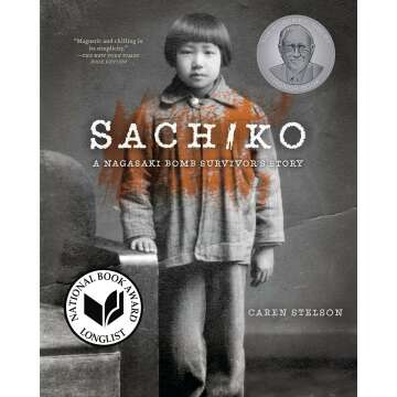 Sachiko: A Tale of Survival from the Nagasaki Bombing