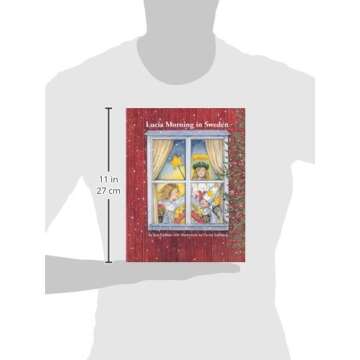 Lucia Morning in Sweden - Celebrate Santa Lucia Day Book