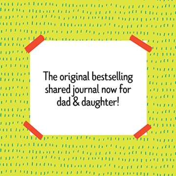 Just Between Us: Father & Daughter: The Original Bestselling No-Stress, No-Rules Journal