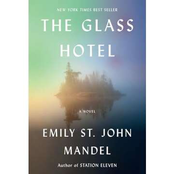 The Glass Hotel: A Literary Masterpiece of Deception