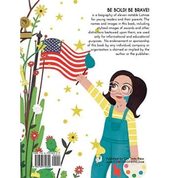 Be Bold! Be Brave!: 11 Latinas who made U.S. History (Bilingual Edition)
