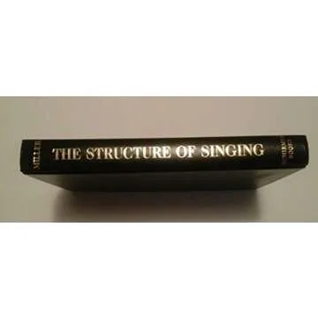 The Structure of Singing: System and Art in Vocal Technique