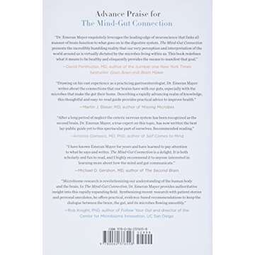 The Mind-Gut Connection: How the Hidden Conversation Within Our Bodies Impacts Our Mood, Our Choices...