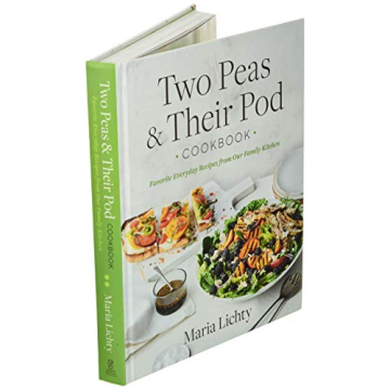 Two Peas & Their Pod Cookbook Featuring Family Favorites