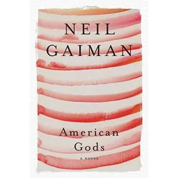 American Gods: A Novel by Neil Gaiman - A Journey to Imagination