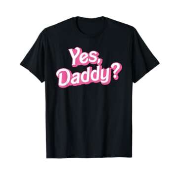 Yes Daddy Babygirl Dads Little Girl T-Shirt - Playful Design, Great Fit