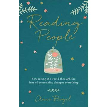 Reading People: How Personality Shapes Connections and Understanding