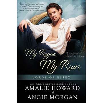 My Rogue, My Ruin (Lords of Essex Book 1)