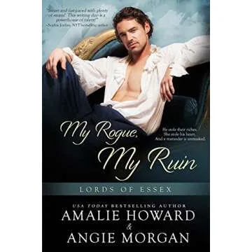 My Rogue, My Ruin (Lords of Essex Book 1)